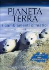 Pianeta Terra - I Cambiamenti Climatici (Dvd+Booklet)