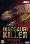 Dinosauri Killer (Dvd+Booklet)