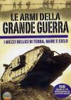 Armi Della Grande Guerra (Le)