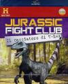 Jurassic Fight Club - Il Cacciatore Di T-Rex (Blu-Ray+Booklet)