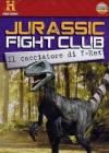 Jurassic Fight Club - Il Cacciatore Di T-Rex (Dvd+Booklet)