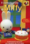 Miffy - Il Compleanno Di Miffy (Dvd+Booklet)