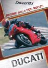 Regine Delle Due Ruote - Ducati (Dvd+Booklet)