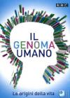 Genoma Umano (Il) (2 Dvd)