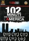 102 Minuti Che Hanno Sconvolto L'America (Dvd+Booklet)