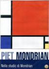 Piet Mondrian - Nello Studio Di Mondrian