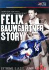 Felix Baumgartner Story