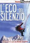 Eco Del Silenzio (L')