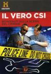 Vero C.S.I. (Il)