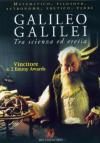 Galileo Galilei - Tra Scienze Ed Eresia