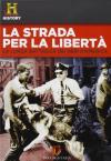 Strada Per La Liberta' (La)