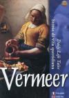 Vermeer - Storie Di Vita Quotidiana