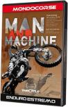 Man And Machine - Enduro Estremo