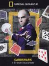 Cardshark - Il Grande Illusionista