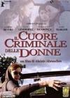 Cuore Criminale Delle Donne (Il)