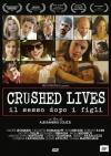 Crushed Lives - Il Sesso Dopo I Figli