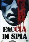 Faccia Di Spia