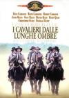 Cavalieri Dalle Lunghe Ombre (I)