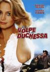 Volpe E La Duchessa (La)