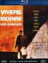 Vivere E Morire A Los Angeles