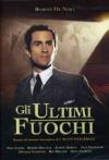 Ultimi Fuochi (Gli)