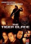 Tiger Blade (The)