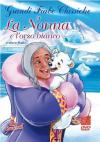 Nonna E L'Orso Bianco (La)