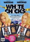 White Chicks