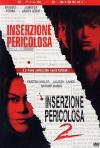 Inserzione Pericolosa / Inserzione Pericolosa 2 (2 Dvd)