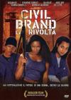 Civil Brand - La Rivolta