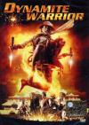 Dynamite Warrior