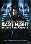 Last Night - Morte Nella Notte