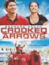 Crooked Arrows