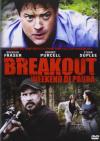 Breakout - Weekend Di Paura