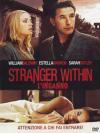 Stranger Within - L'Inganno