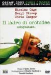 Ladro Di Orchidee (Il)