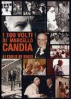 100 Volti Di Marcello Candia (I)