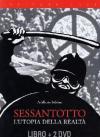 Sessantotto (2 Dvd+Libro)