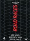 Road Races (3 Dvd)