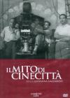 Mito Di Cinecitta' (Il)