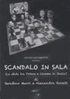 Scandalo In Sala