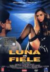 Luna Di Fiele