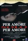 Per Amore Solo Per Amore