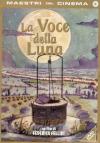 Voce Della Luna (La)