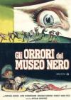 Orrori Del Museo Nero (Gli)