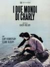 Due Mondi Di Charly (I)