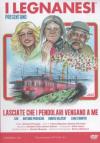 Legnanesi (I) - Lasciate Che I Pendolari Vengano A Me (2 Dvd)