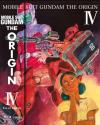 Mobile Suit Gundam - The Origin Iv - Eve Of Destiny (First Press)