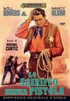 Sceriffo Senza Pistola (Lo)