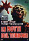 Notti Del Terrore (Le)